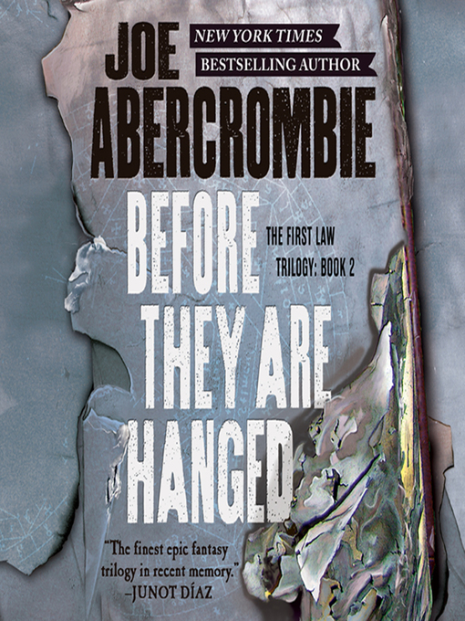 Title details for Before They Are Hanged by Joe Abercrombie - Available